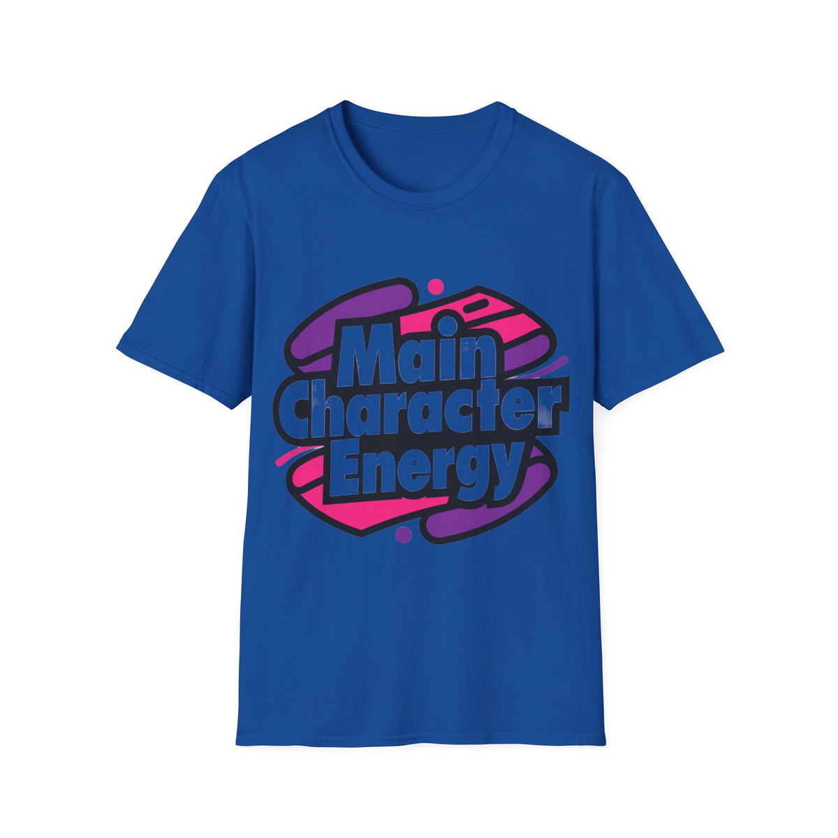 Main Character Energy T-Shirt - Trending Now - August 2026