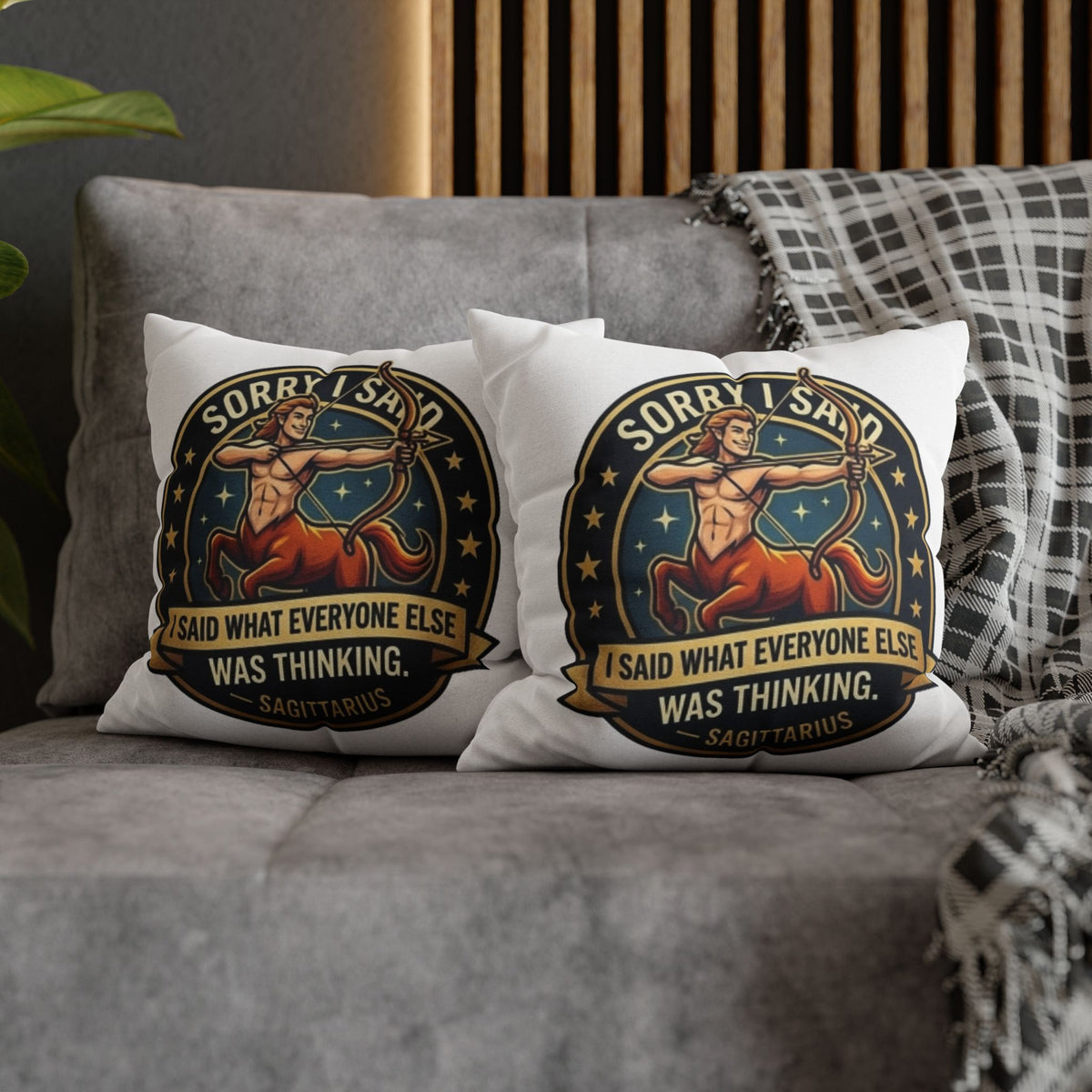 Sagittarius Throw Pillowcase— “Sorry I Said It” Zodiac Archer Decorative Pillowcase