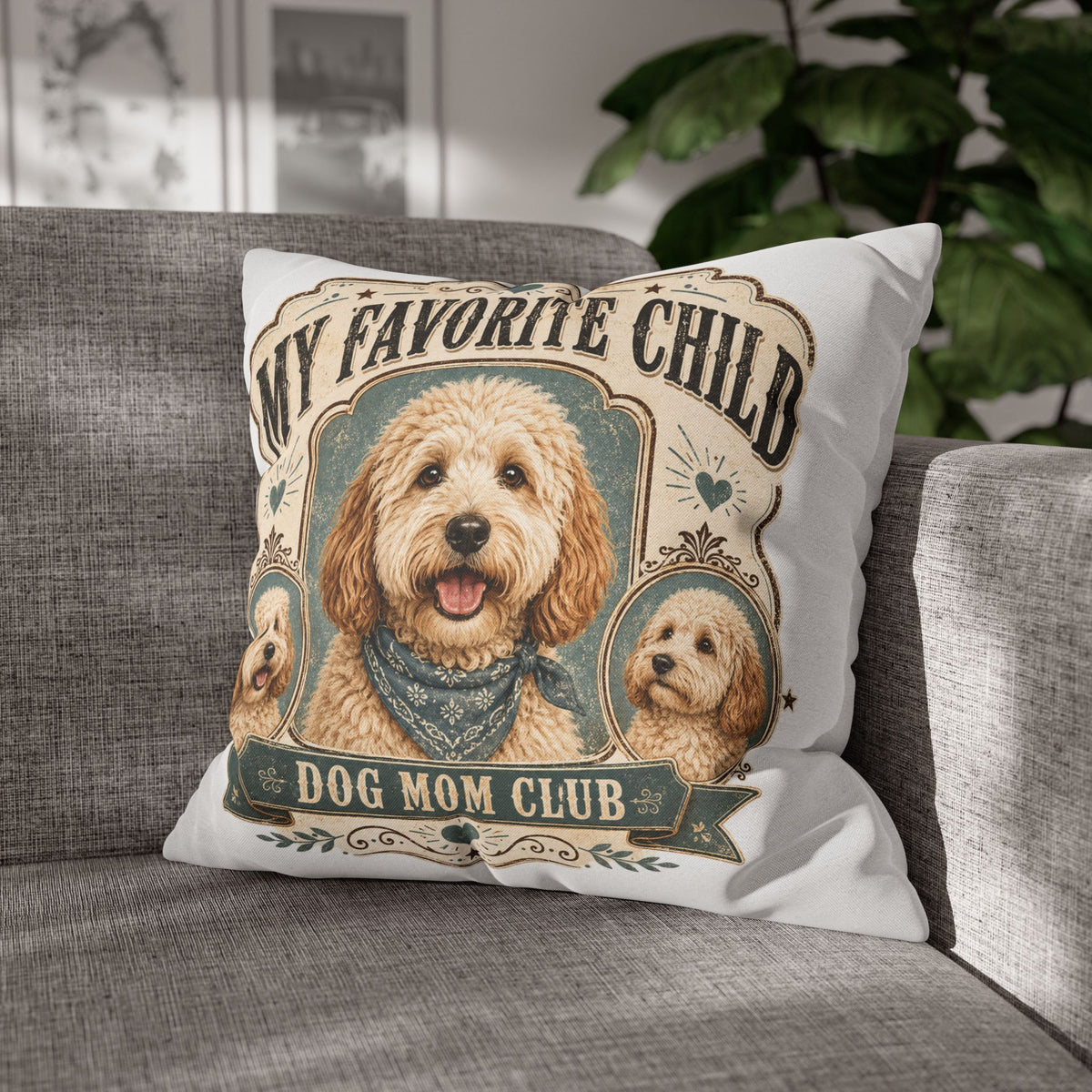 My Favorite Child Dog Mom Club Pillowcase Milo Bailey Dog Dad Mom