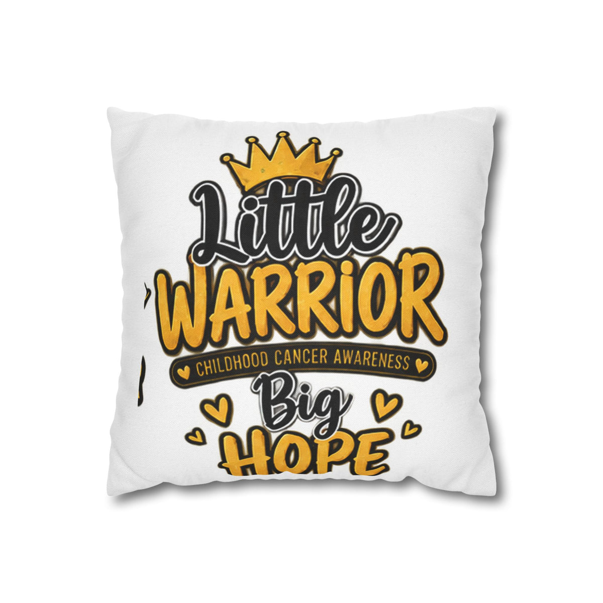 Pillowcase — "Little Warrior, Big Hope" Childhood Cancer Awareness