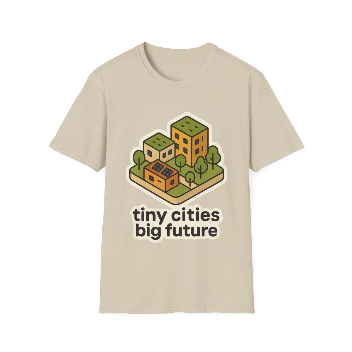 Tiny Cities Big Future T-Shirt — Eco Urbanism Graphic Tee - Trending Now - September 2026