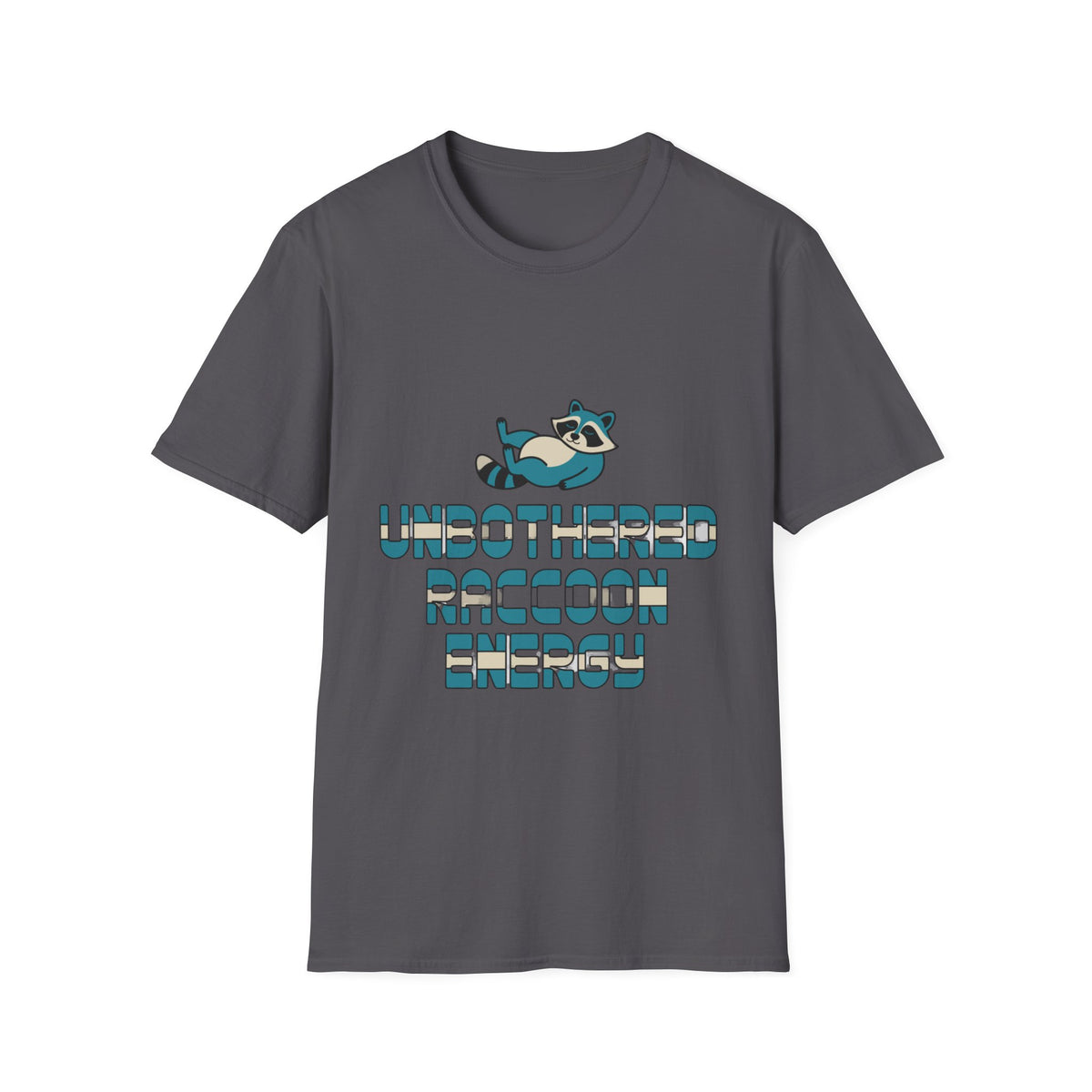 Unbothered Raccoon Energy T-Shirt - Trending Now - August 2026