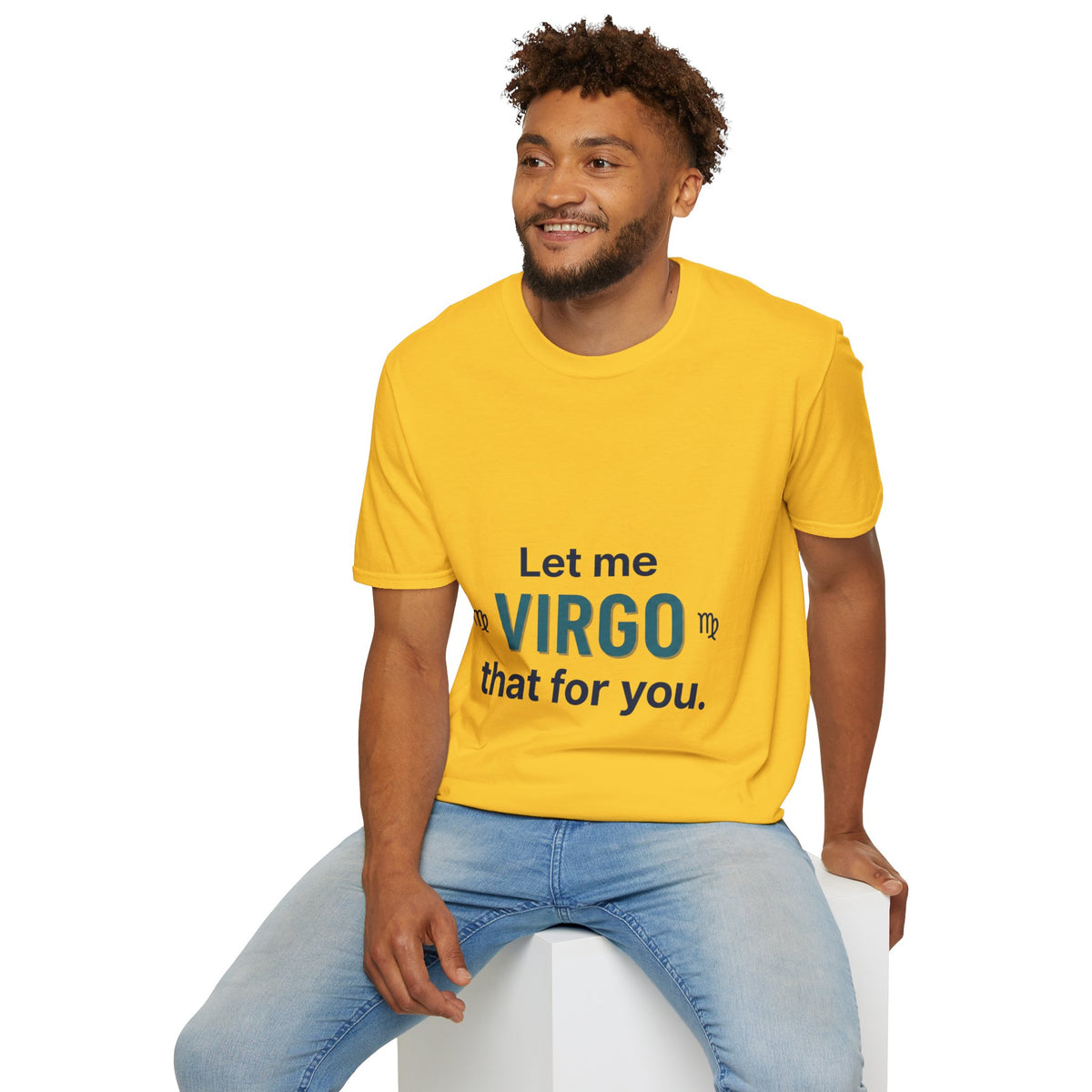 Let Me Virgo That For You T‑Shirt