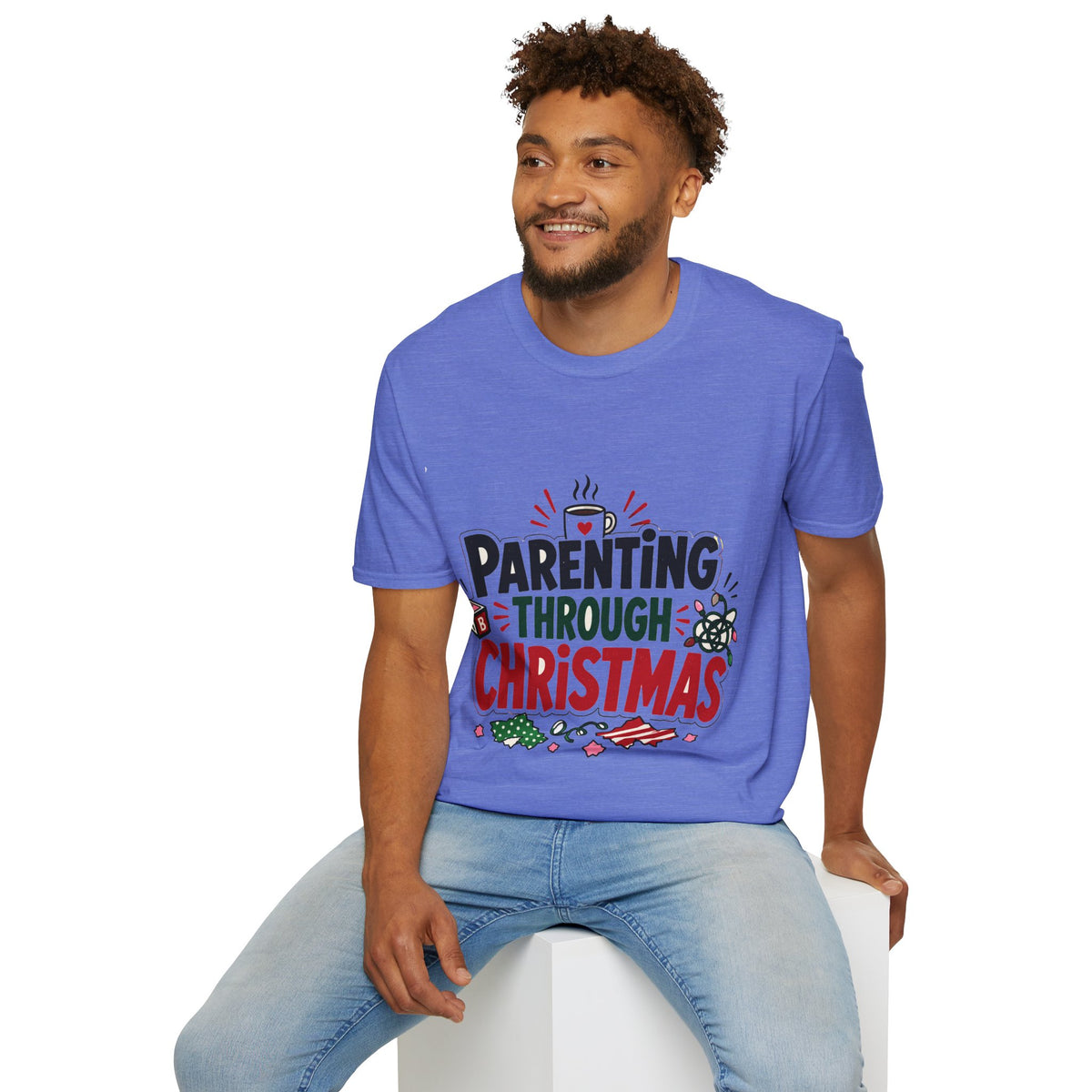 Parenting Through Christmas T-Shirt — Funny Holiday Mom Dad Tee