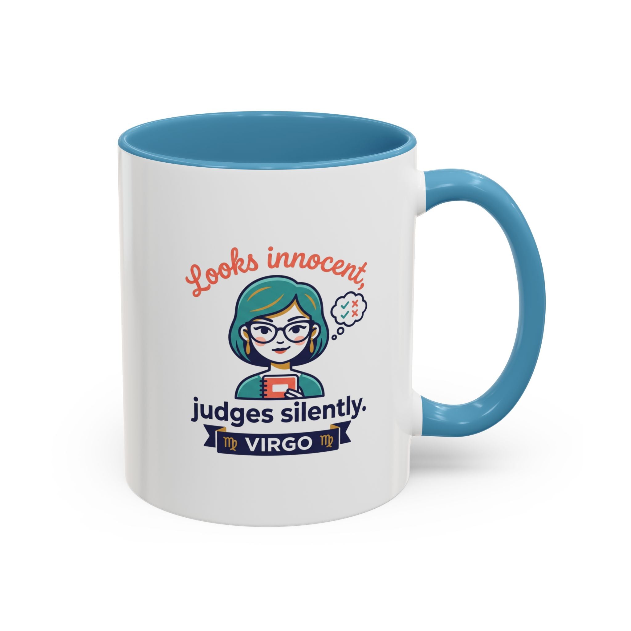 Virgo Accent Coffee Mug - "Looks Innocent, Judges Silently" Zodiac Astrology Gift