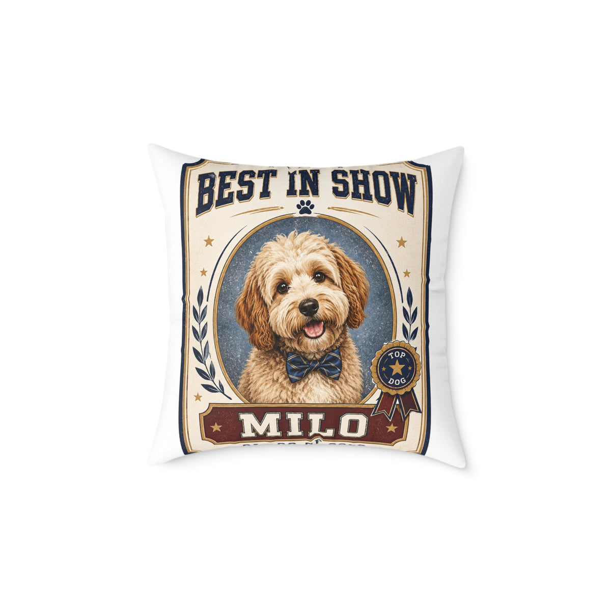 Best in Show Dog Pillow — Milo Bailey Dog Dad Mom  Personalized Milo Pet Decorative Pillow