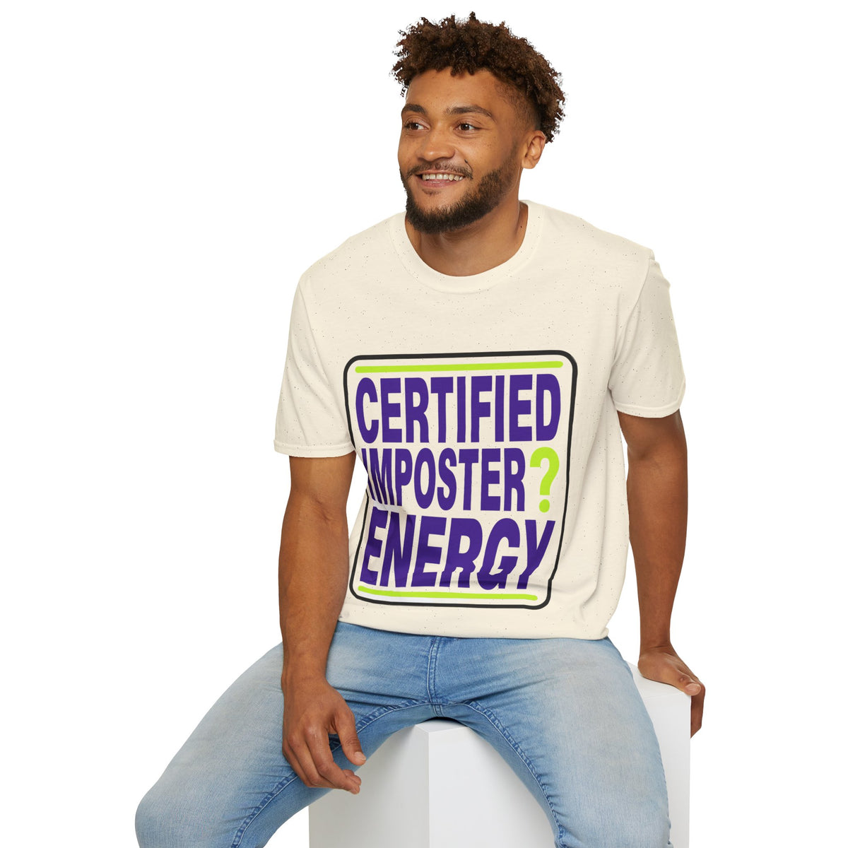 Certified Imposter Energy T-Shirt - Trending Now - August 2026
