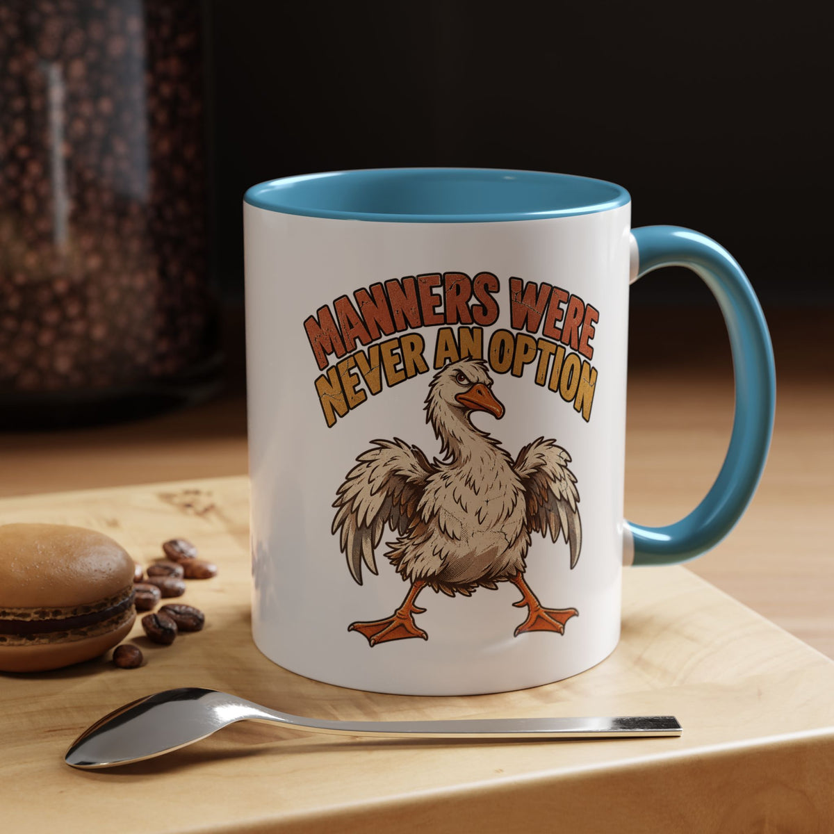Manners Were Never An Option Funny And Witty  Coffee Mug