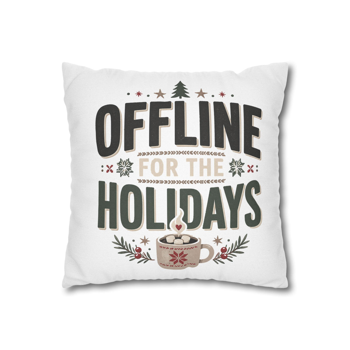 Christmas Offline for the Holidays Decorative Pillowcase