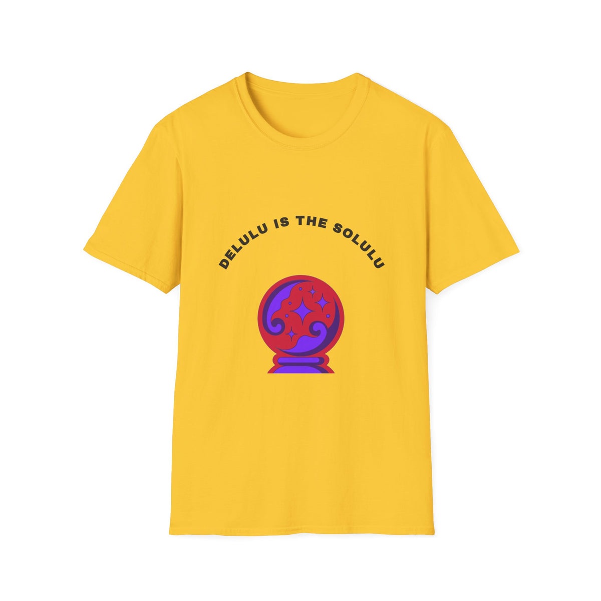 T-Shirt — Delulu Is The Solulu Crystal Ball Graphic Tee - Trending Now - September 2026