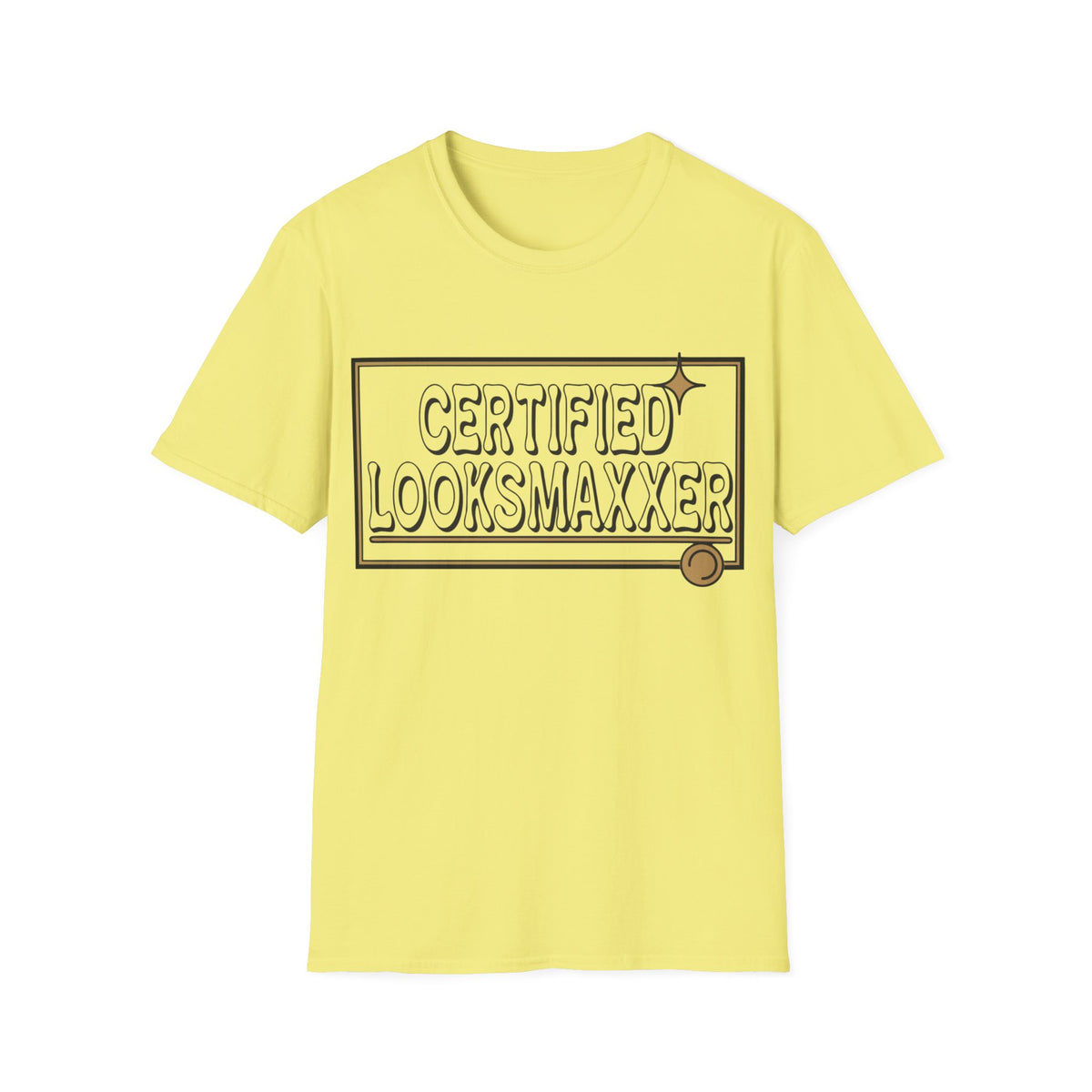Certified Looksmaxxer T-Shirt — Funny Aesthetic Confidence Tee - Trending Now - August 2026