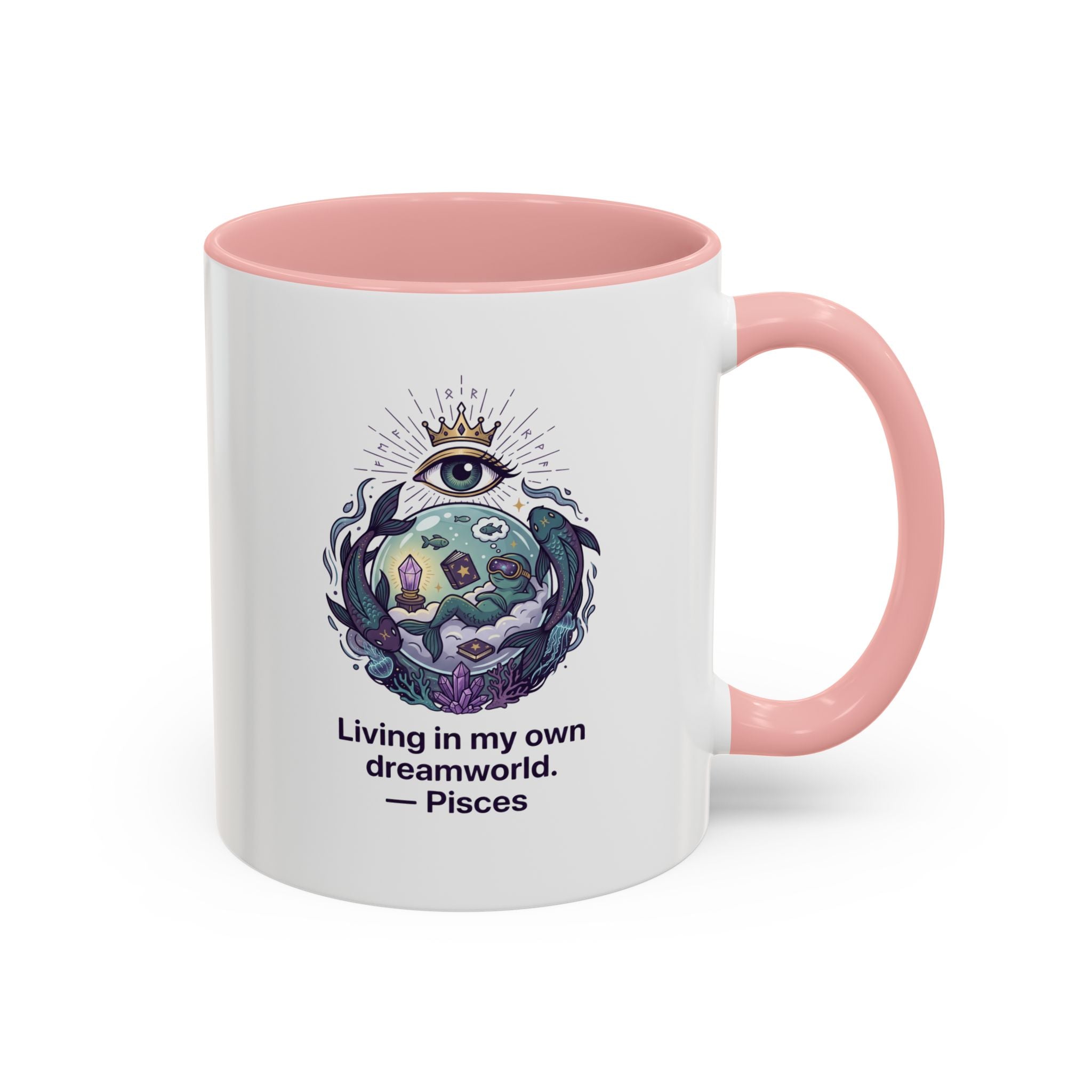 Pisces Coffee Mug — Living in My Own Dreamworld Accent Mug