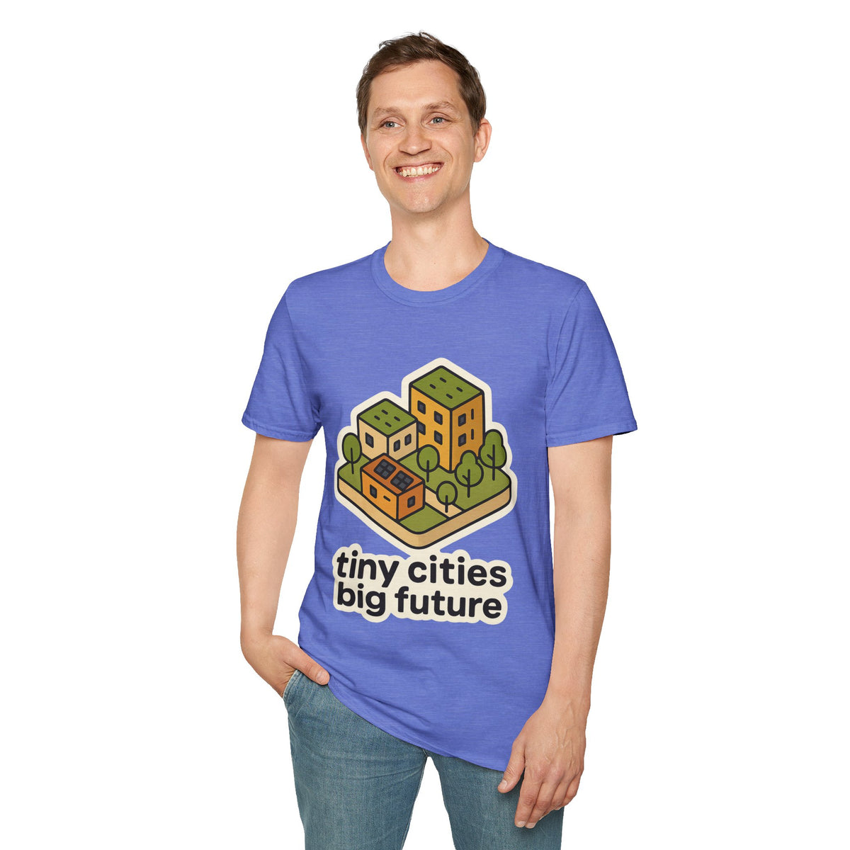 Tiny Cities Big Future T-Shirt — Eco Urbanism Graphic Tee - Trending Now - September 2026