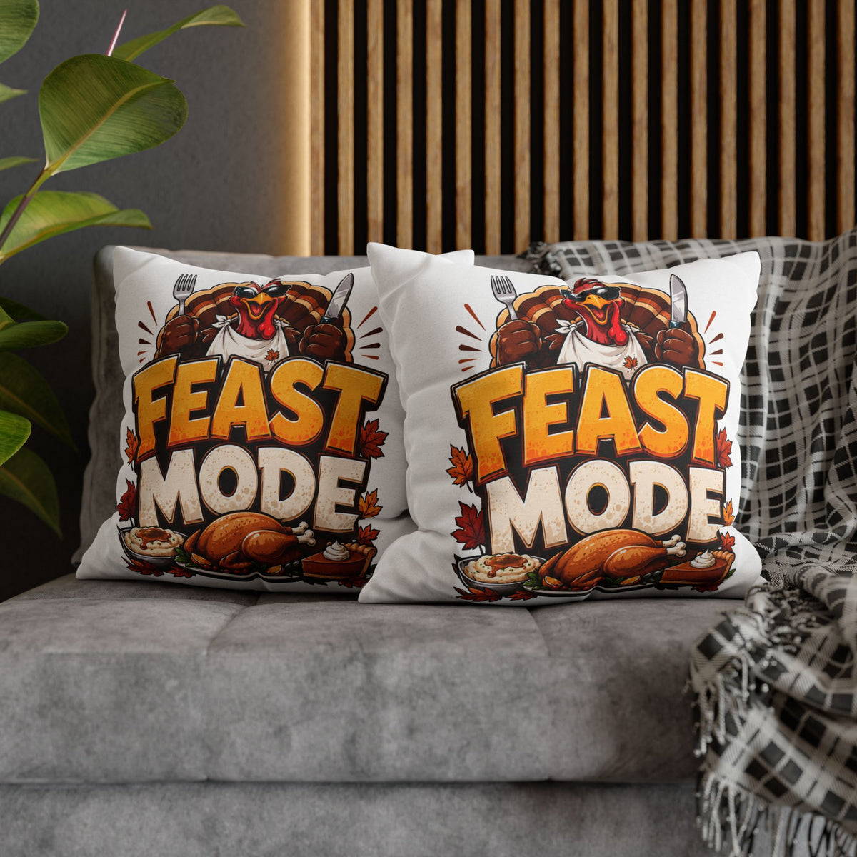 Feast Mode Thanksgiving Pillowcase — Turkey Dinner Decorative Throw Pillow Cover