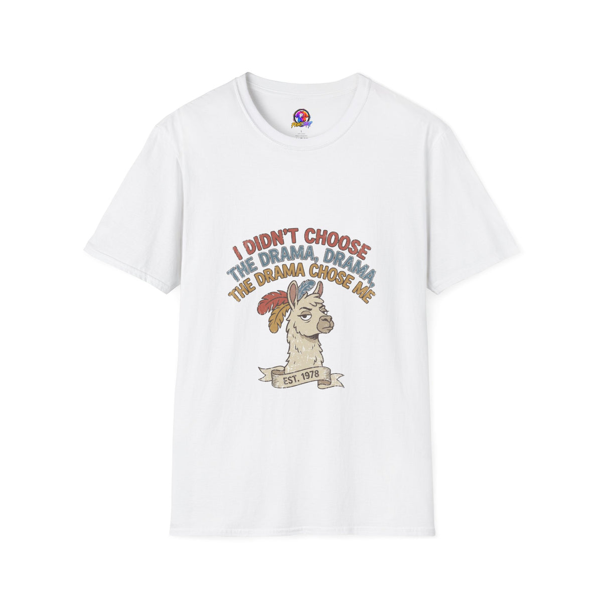 Funny And Witty Llama Drama Graphic T-Shirt — "I Didn’t Choose the Drama" Retro Design