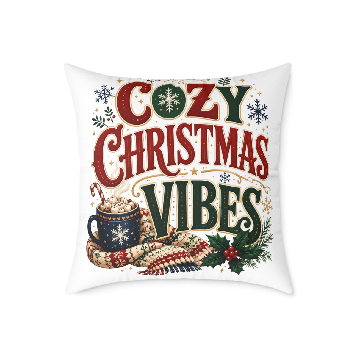 Cozy Christmas Vibes Pillow - Holiday Decorative Throw Cushion
