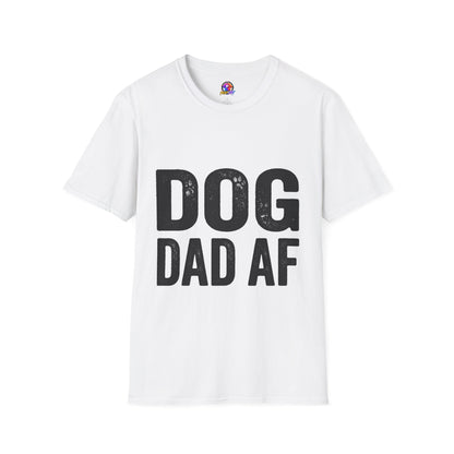 Dog Dad Af Unisex Softstyle T-Shirt