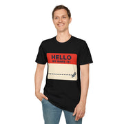 Hello My Name Is Name Tag T-Shirt — Funny Novelty Graphic Tee - Trending Now - August 2026