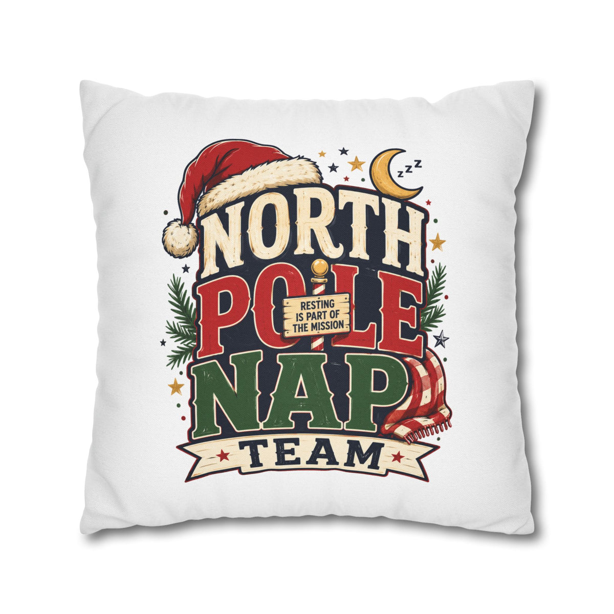 Christmas North Pole Nap Team Pillowcase — Funny Christmas Holiday Throw Pillow Cover