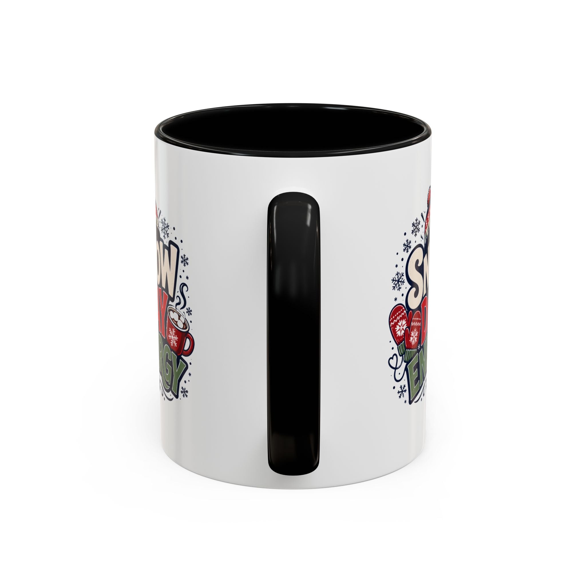 Snow Day Energy Coffee Mug — Winter Hot Cocoa Holiday Drinkware