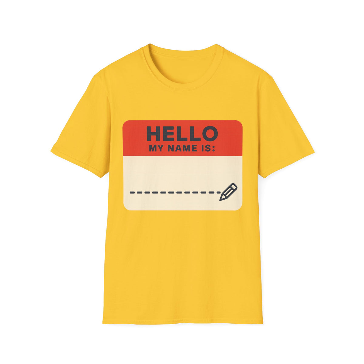 Hello My Name Is Name Tag T-Shirt — Funny Novelty Graphic Tee - Trending Now - August 2026