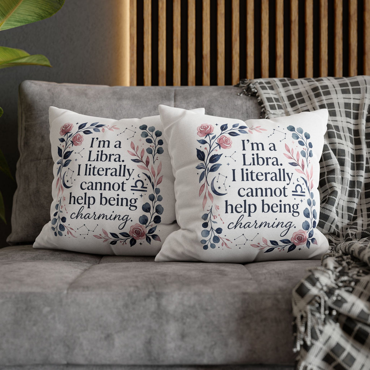 Libra Zodiac I Am A Libra Literally Cannot Help Being Charming Spun Polyester Square Pillowcase