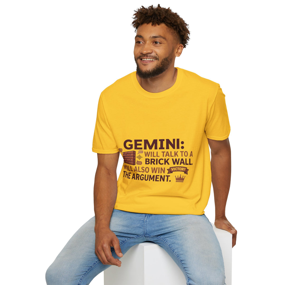 Gemini T-Shirt — "Gemini: Will Talk to a Brick Wall, Will Also Win the Argument" Astrological Tee