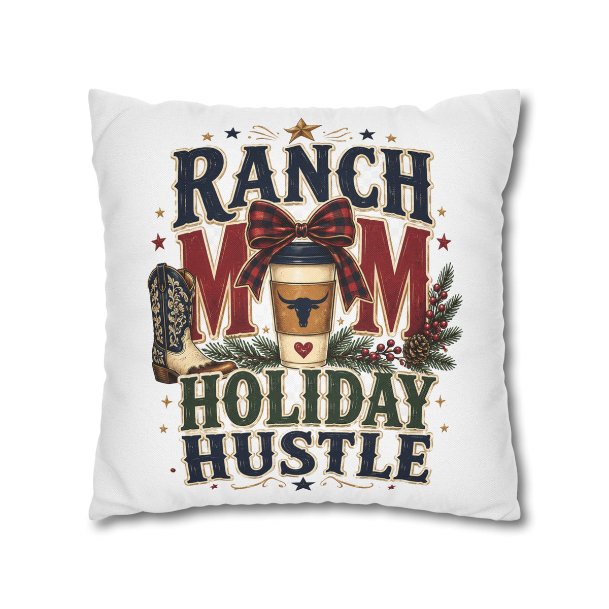 Ranch Mom Holiday Hustle Throw Pillowcase Modern Day Christmas