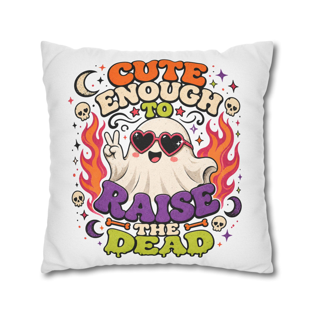 Halloween Cute Enough to Raise the Dead Ghost Pillowcase — Retro Halloween Decorative Throw Pillow