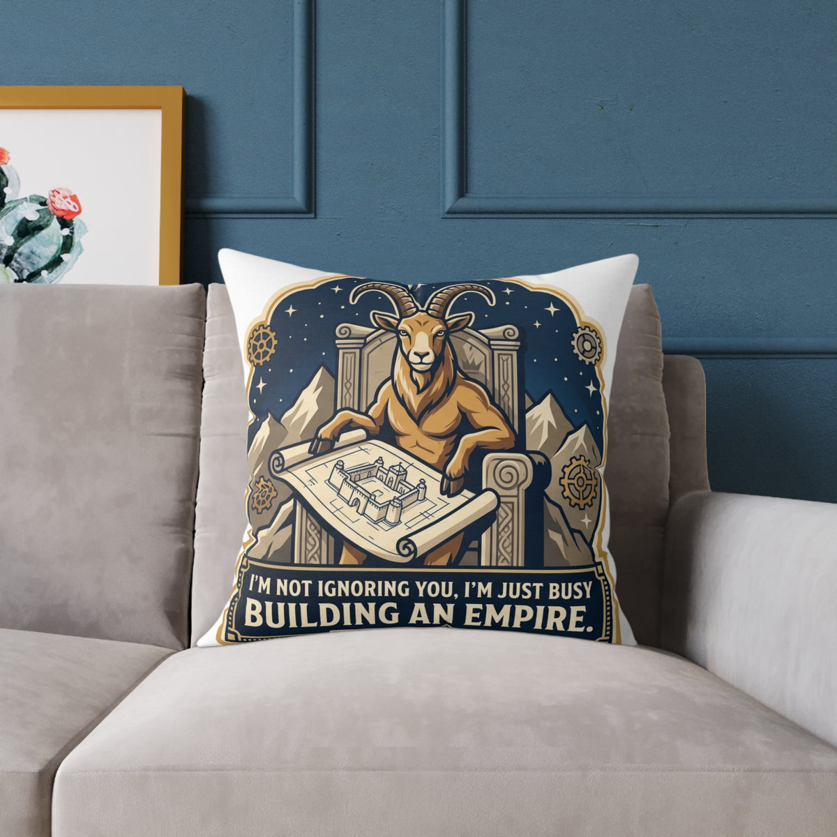 Capricorn Zodiac Pillow I'm Not Ignoring You I'm Just Busy Building An Empire Square Poly Canvas Pillow
