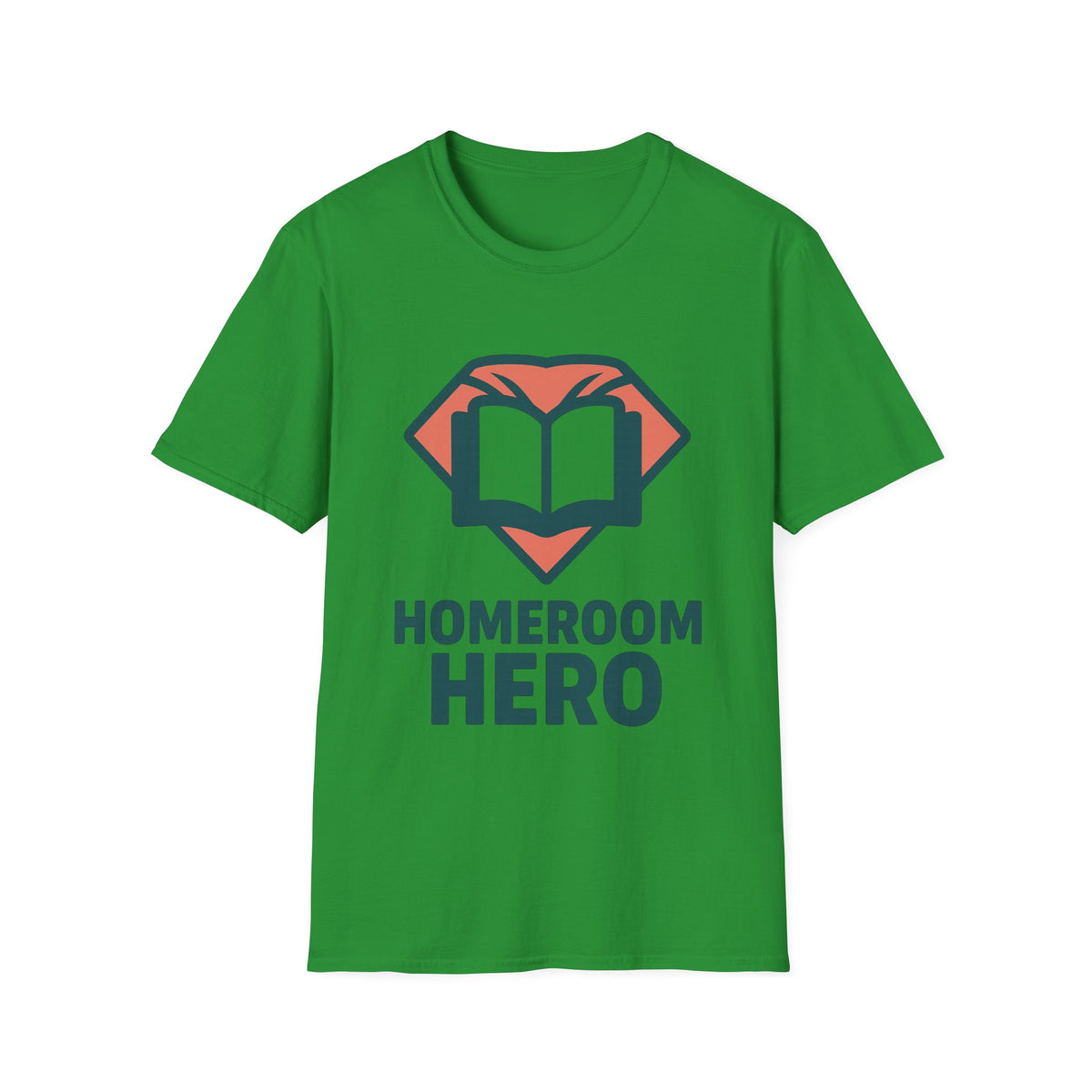 Homeroom Hero T-Shirt — Teacher Appreciation Book Lover Tee - Trending Now - August 2026