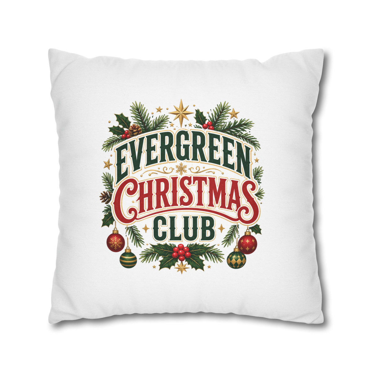 Christmas Evergreen Christmas Club Decorative Pillowcase