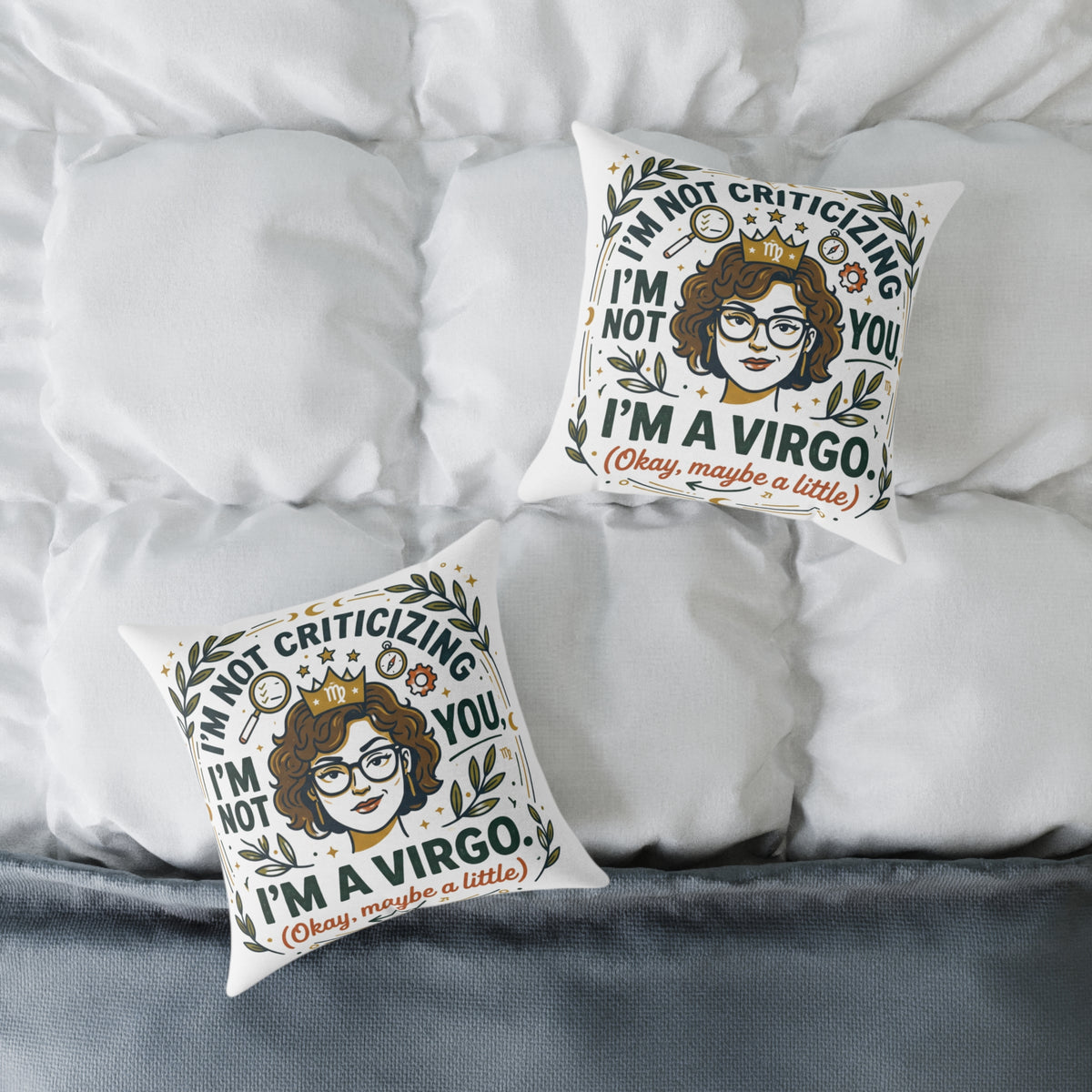 Virgo Zodiac I'm Not Criticizing Square Poly Canvas Pillow