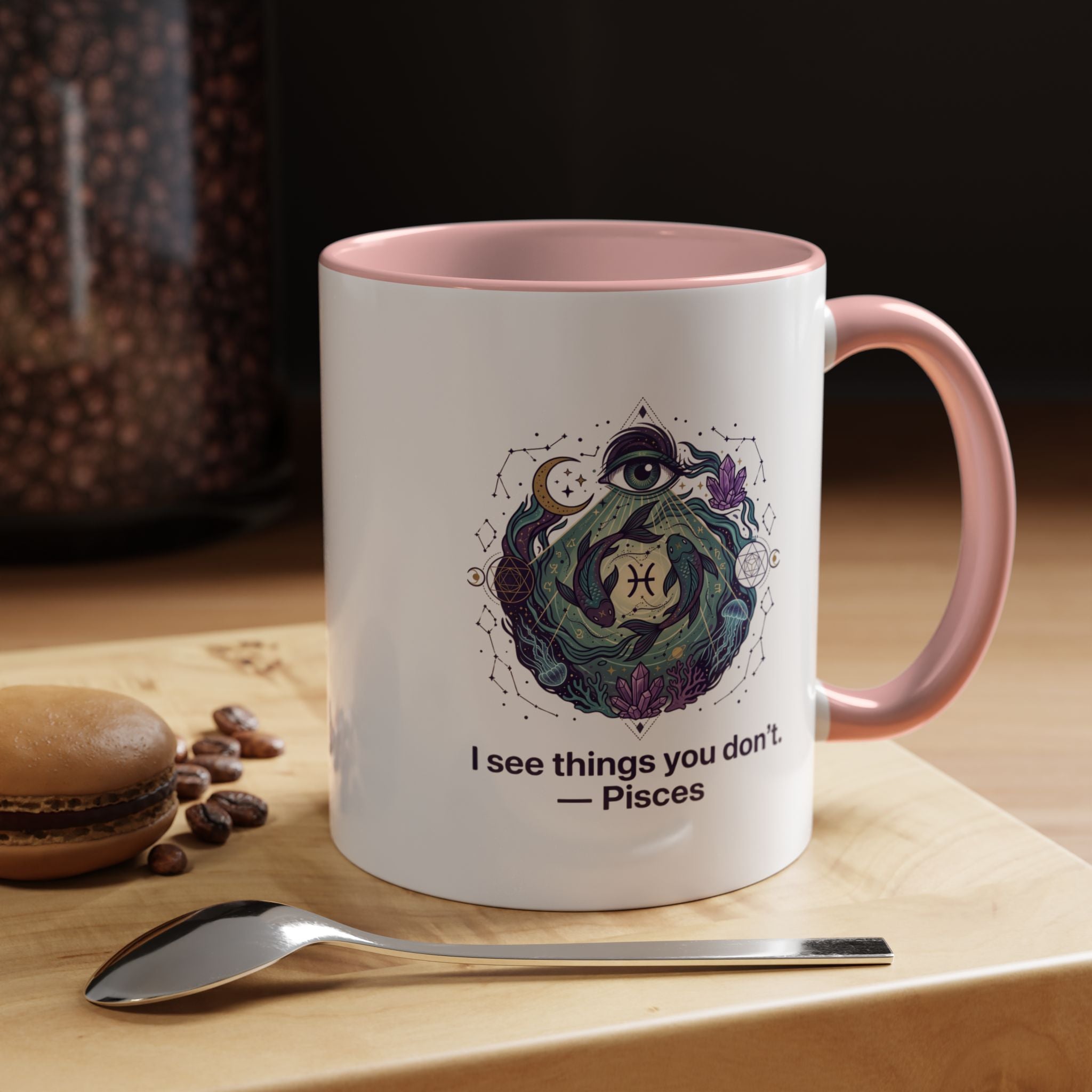 Pisces Zodiac Coffee Mug — "I See Things You Don’t" Accent Mug