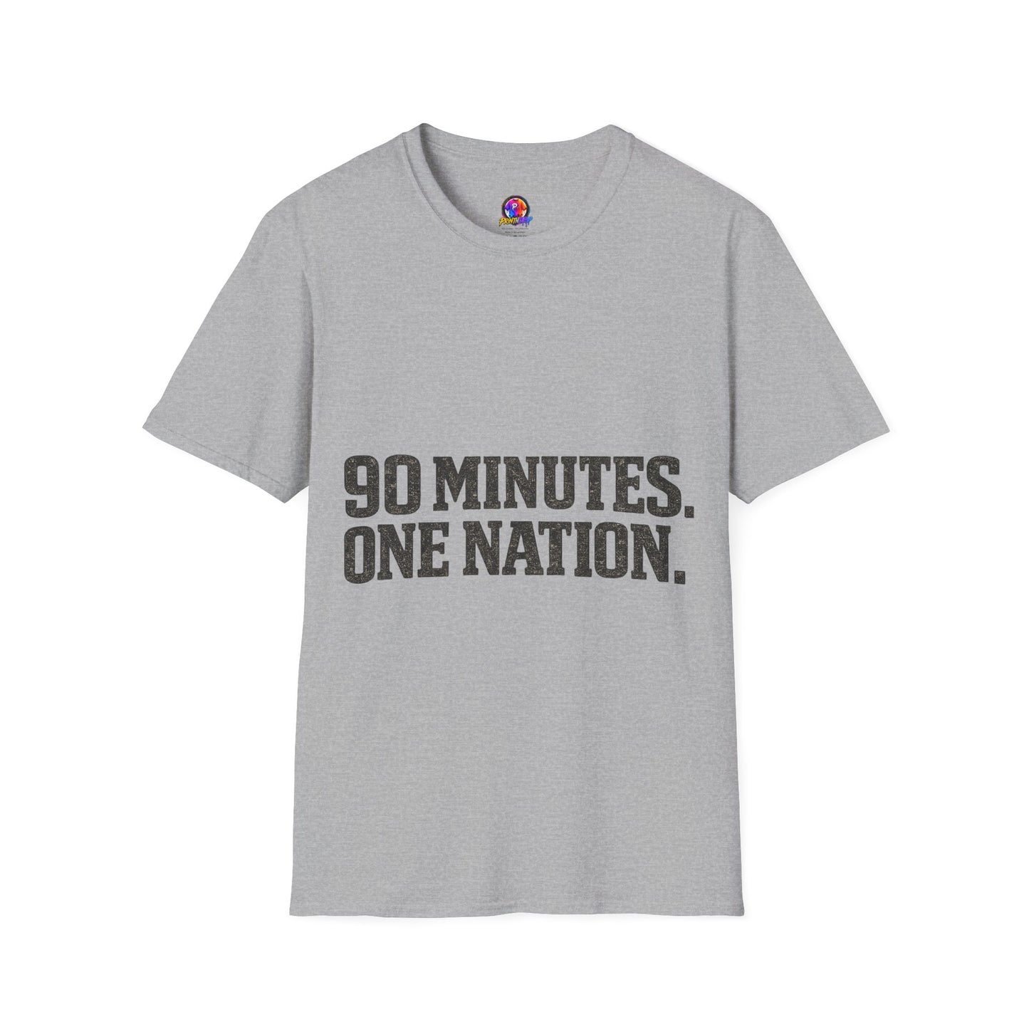 FIFA World Cup 2026 90 Minutes. One Nation. T-Shirt — Patriotic Soccer/Fans Tee