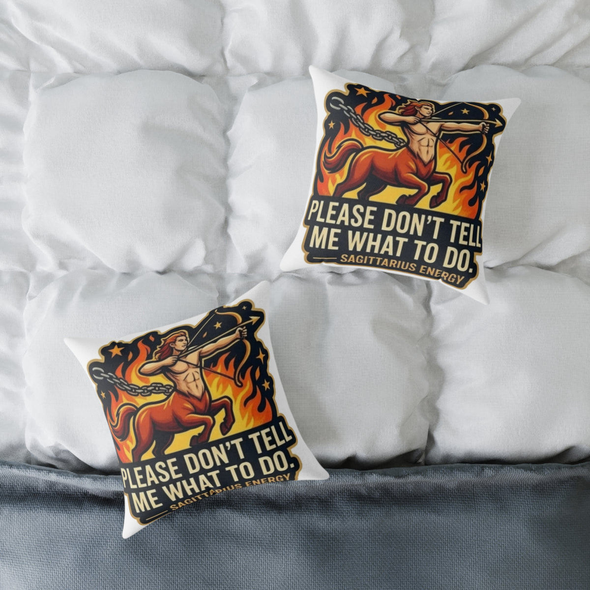 Sagittarius Zodiac Please Don't Tell Me What To Do Square Poly Canvas Pillow