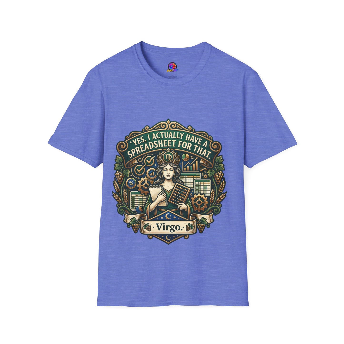 Virgo Zodiac T‑Shirt — "Yes, I Actually Have a Spreadsheet for That"