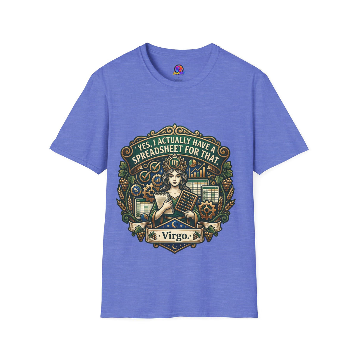 Virgo Zodiac T‑Shirt — "Yes, I Actually Have a Spreadsheet for That"