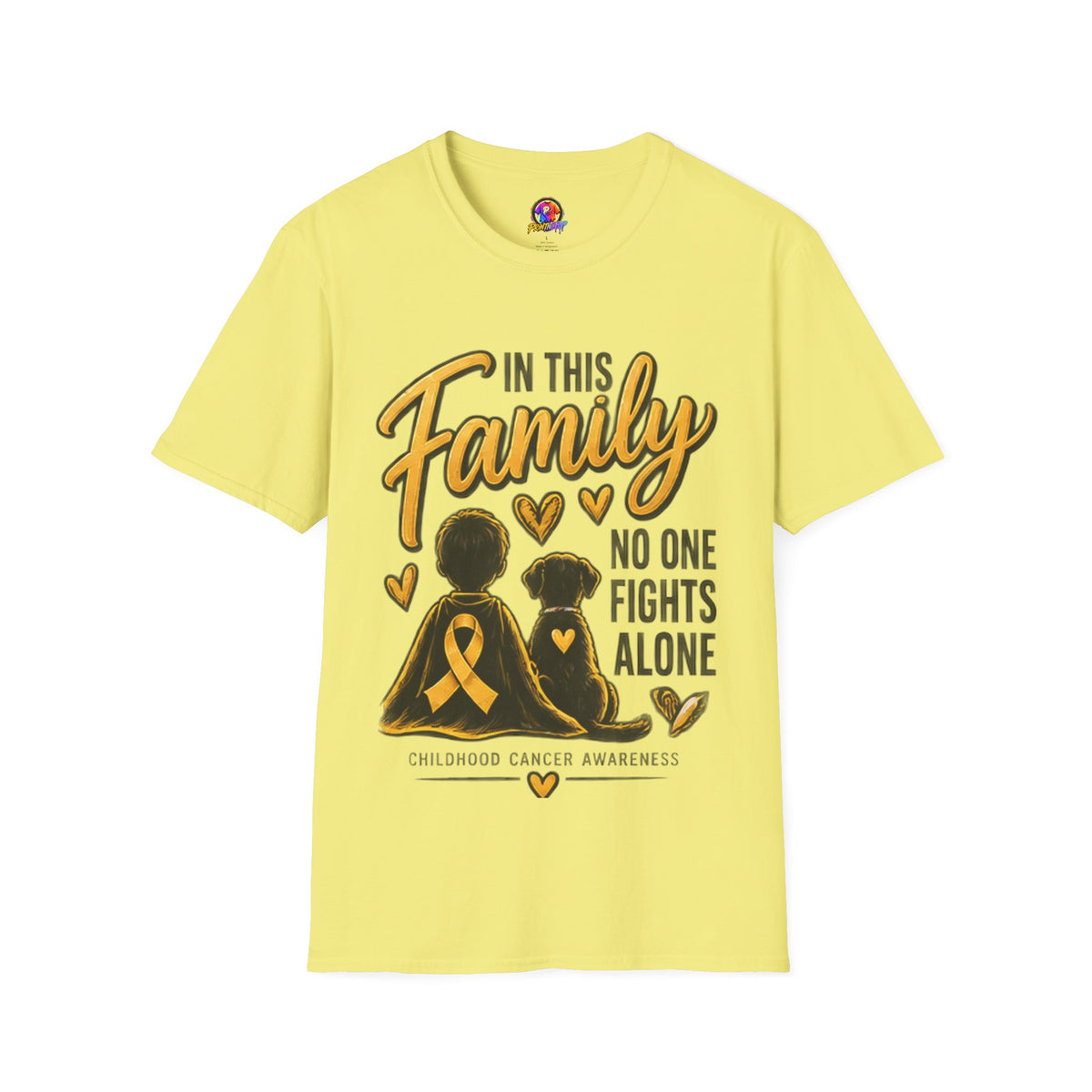 Childhood Cancer Awareness T-Shirt — "In This Family No One Fights Alone"