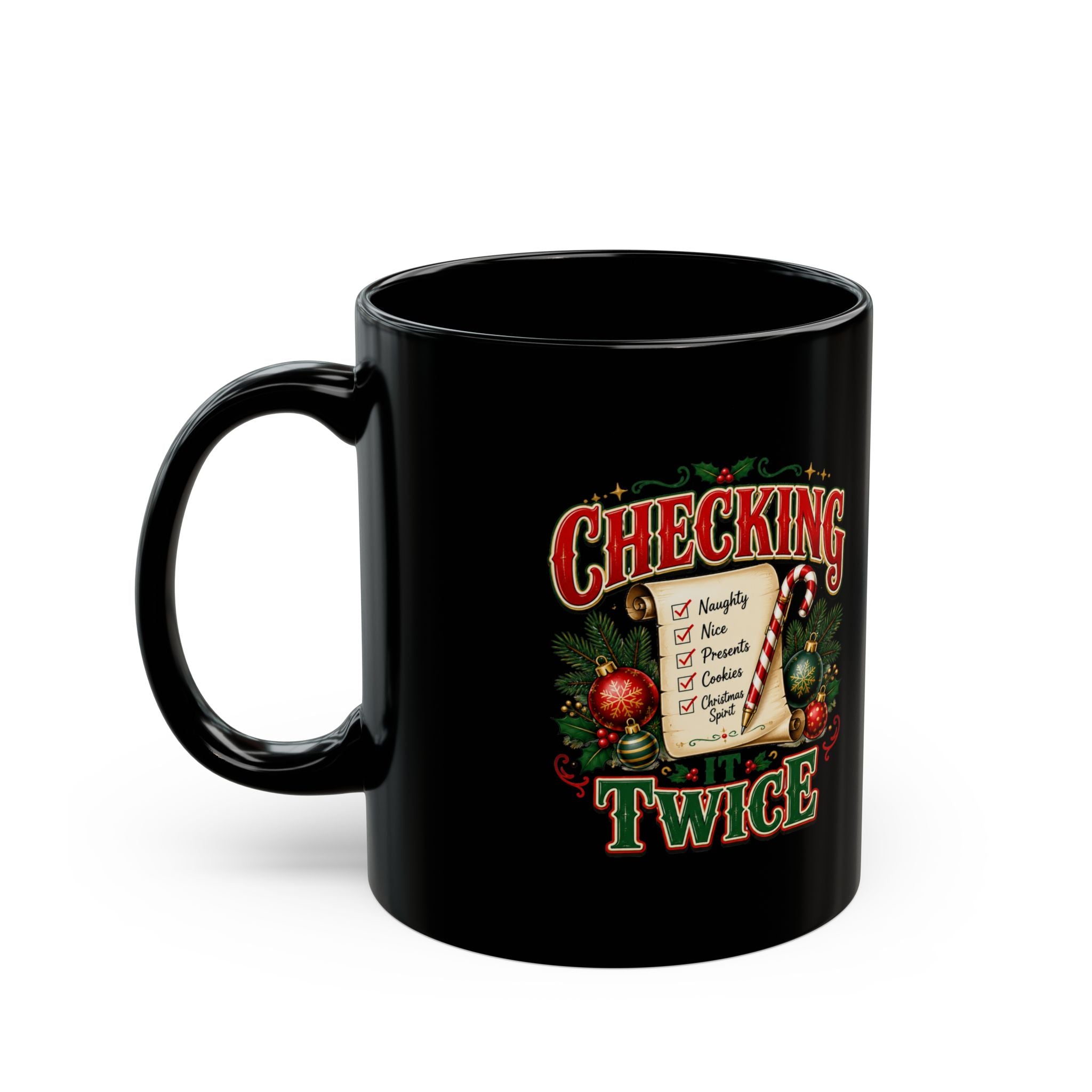 Checking Twice Christmas Mug — Naughty or Nice List Holiday Coffee Cup
