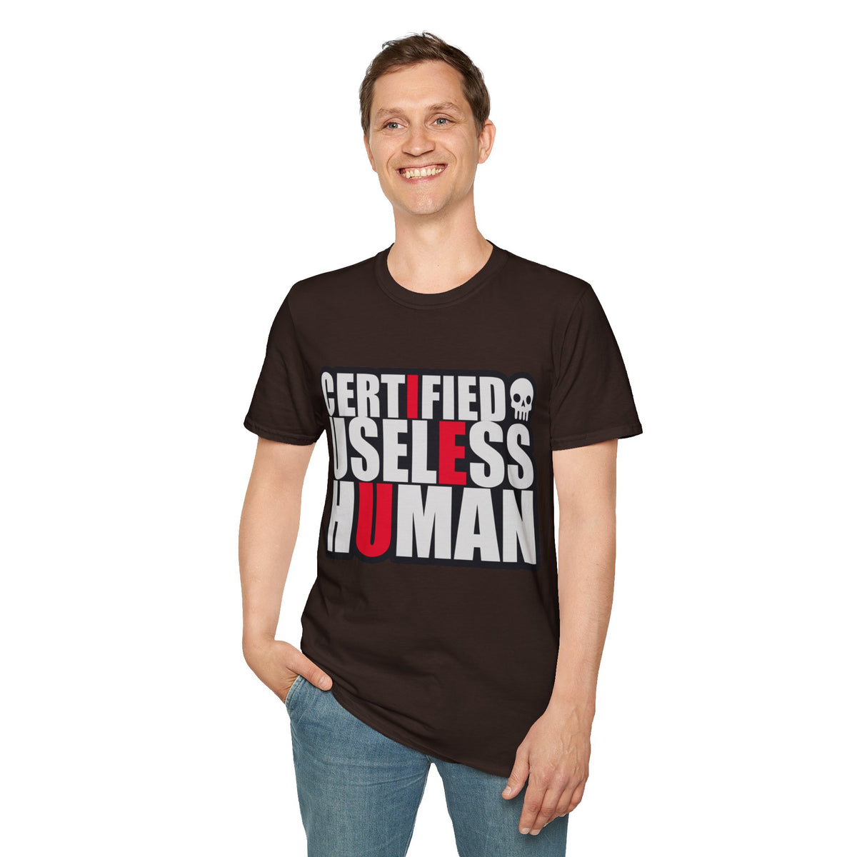 Certified Useless Human T-Shirt — Funny Sarcastic Graphic Tee - Trending Now - August 2026