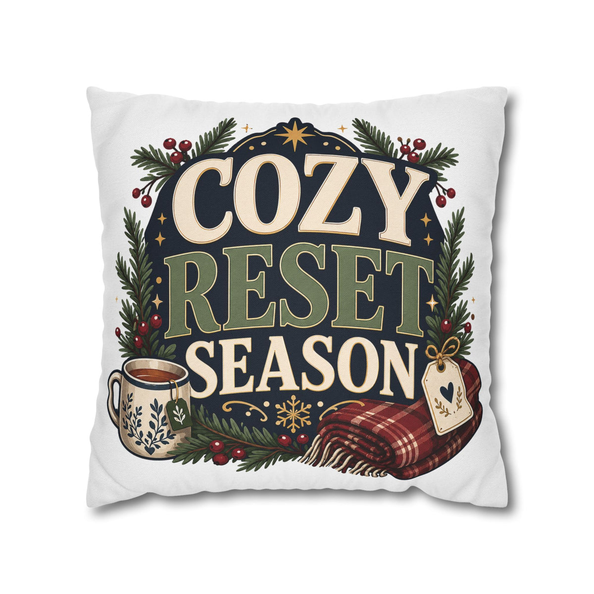 Cozy Reset Season Decorative Pillowcase – Holiday Winter Throw Pillow Cover Modern Day Christmas