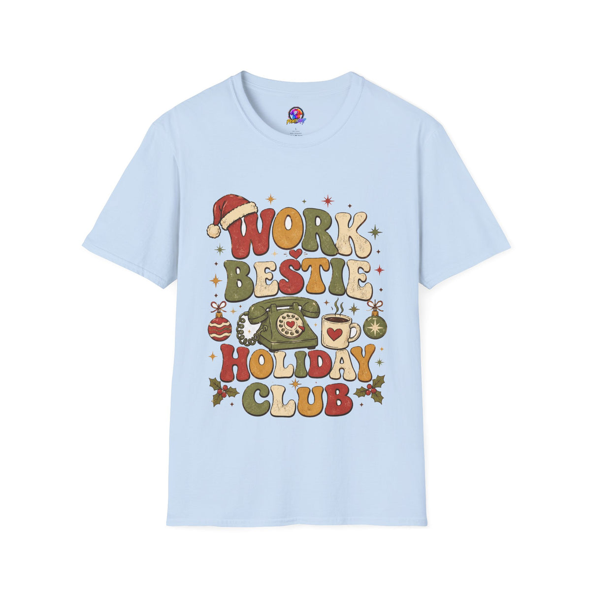 Work Bestie Holiday Club T-Shirt