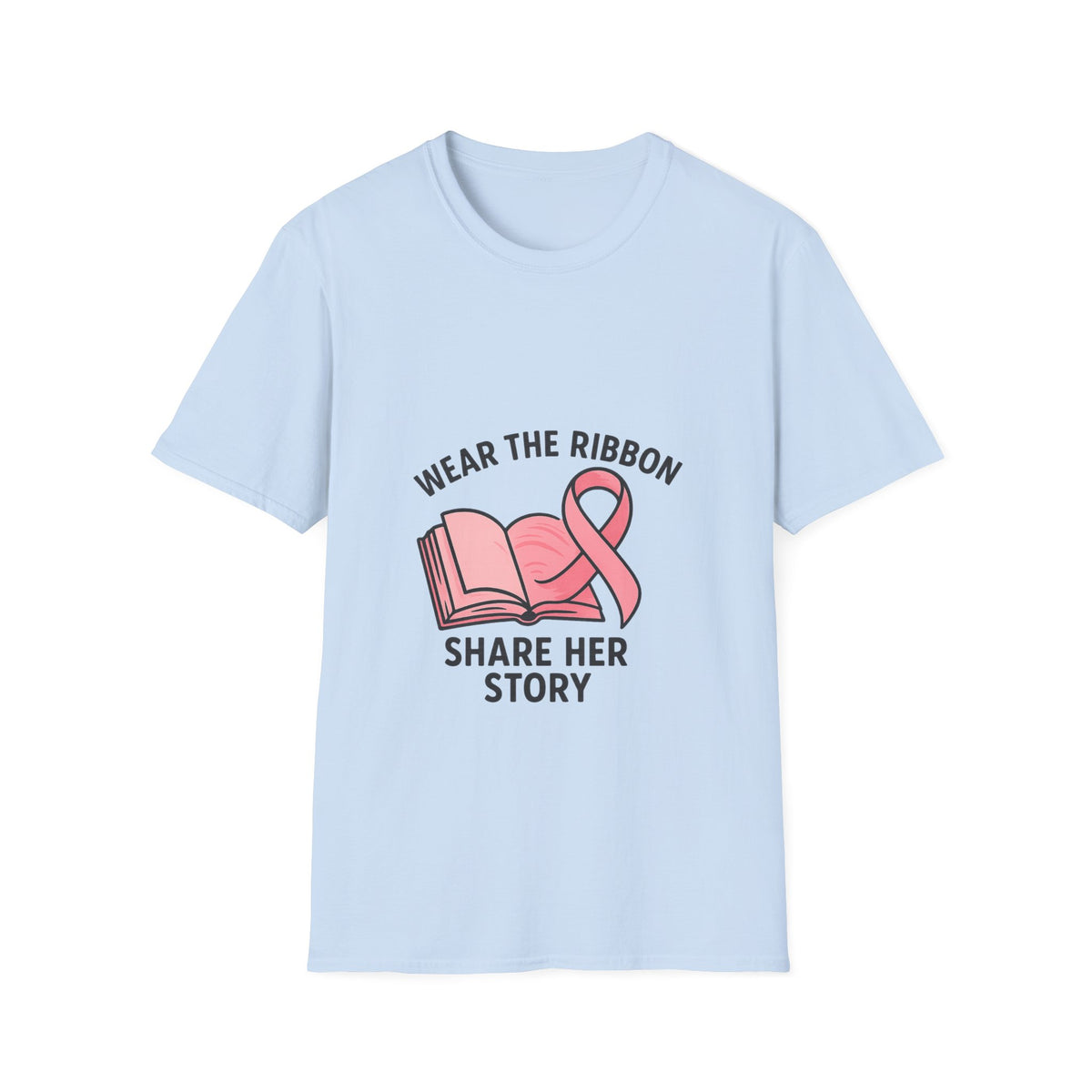 Breast Cancer Awareness T-Shirt — "Wear The Ribbon, Share Her Story" - Trending Now - October 2026