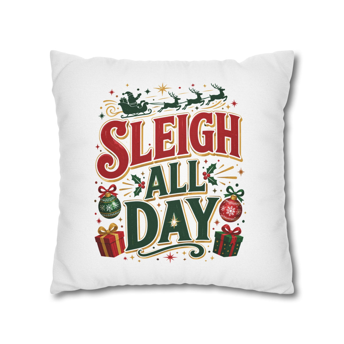 Christmas Throw Pillowcase — “Sleigh All Day” Festive Holiday Pillowcase