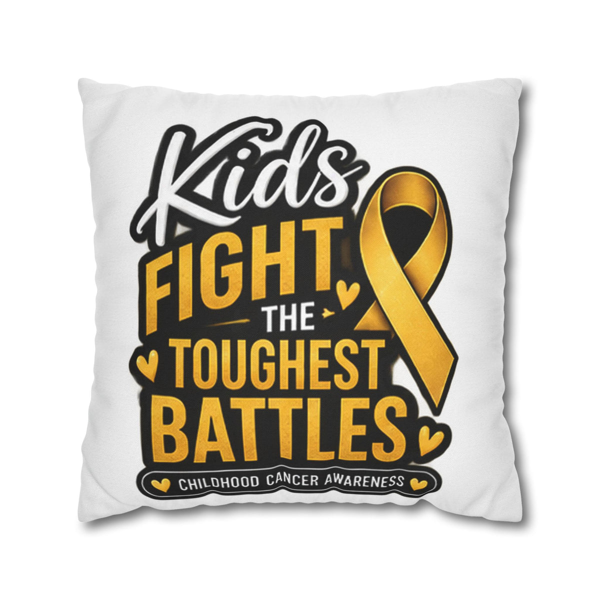 Childhood Cancer Awareness Pillowcase – “Kids Fight the Toughest Battles” Gold Ribbon Throw Pillow
