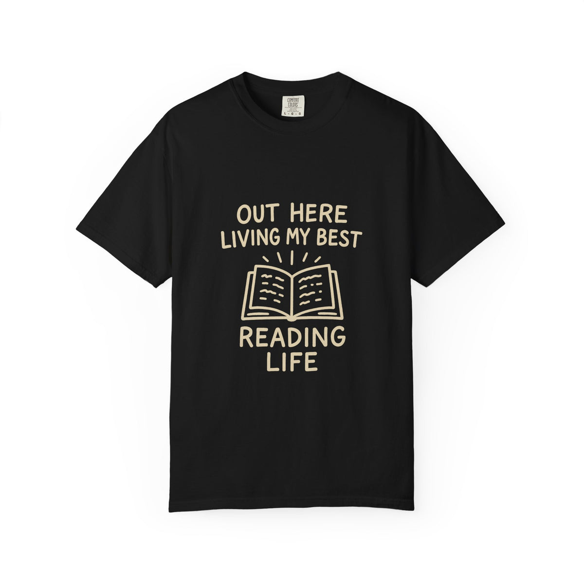 Reading Life T-Shirt — "Out Here Living My Best Reading Life" Book Lover Tee - Trending Now - October 2026