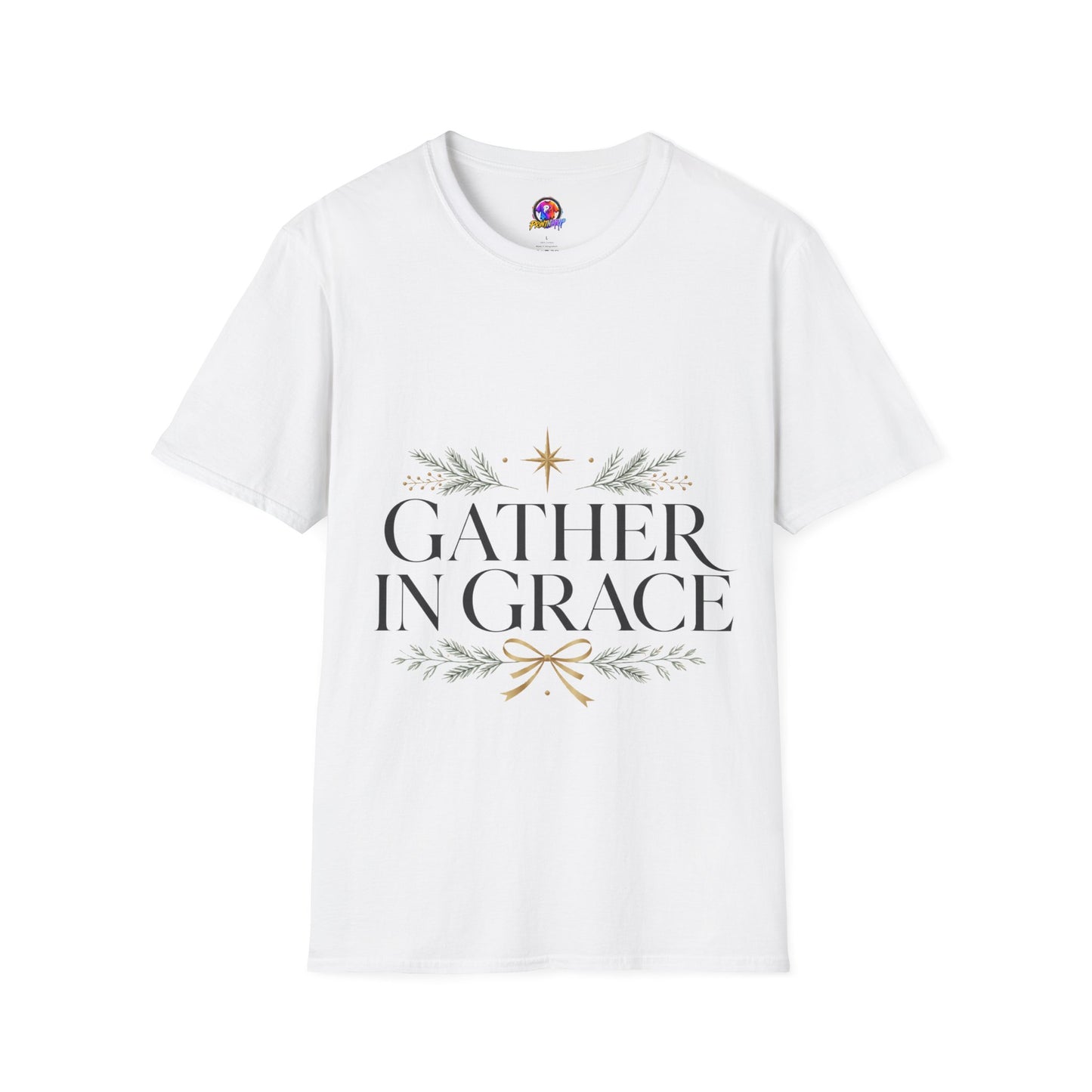 Gather in Grace T-Shirt — Elegant Holiday Floral Typography Tee
