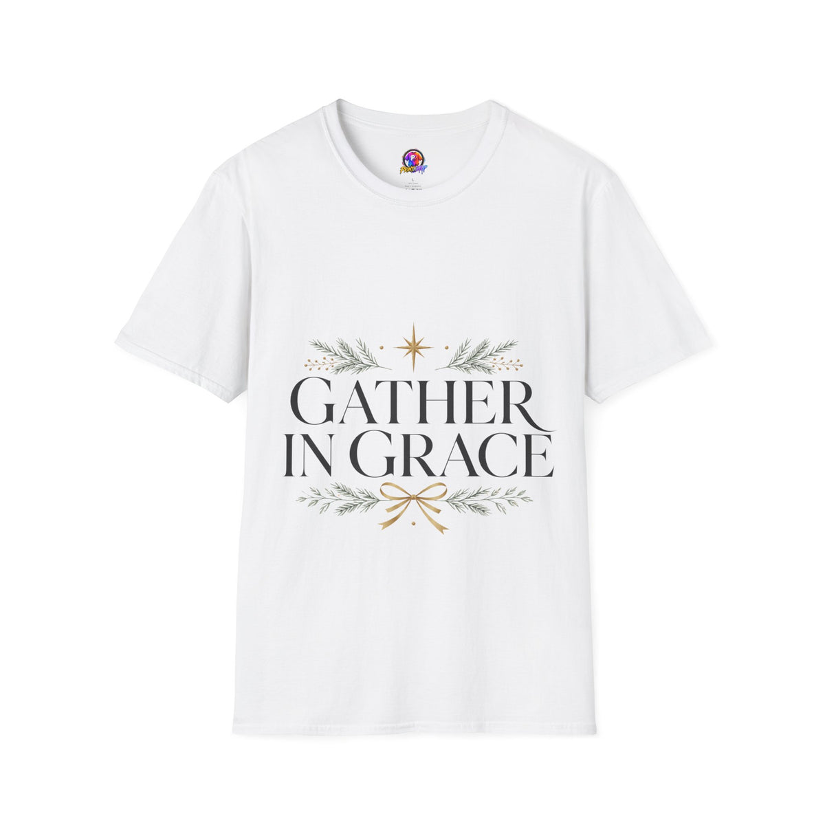 Gather in Grace T-Shirt — Elegant Holiday Floral Typography Tee