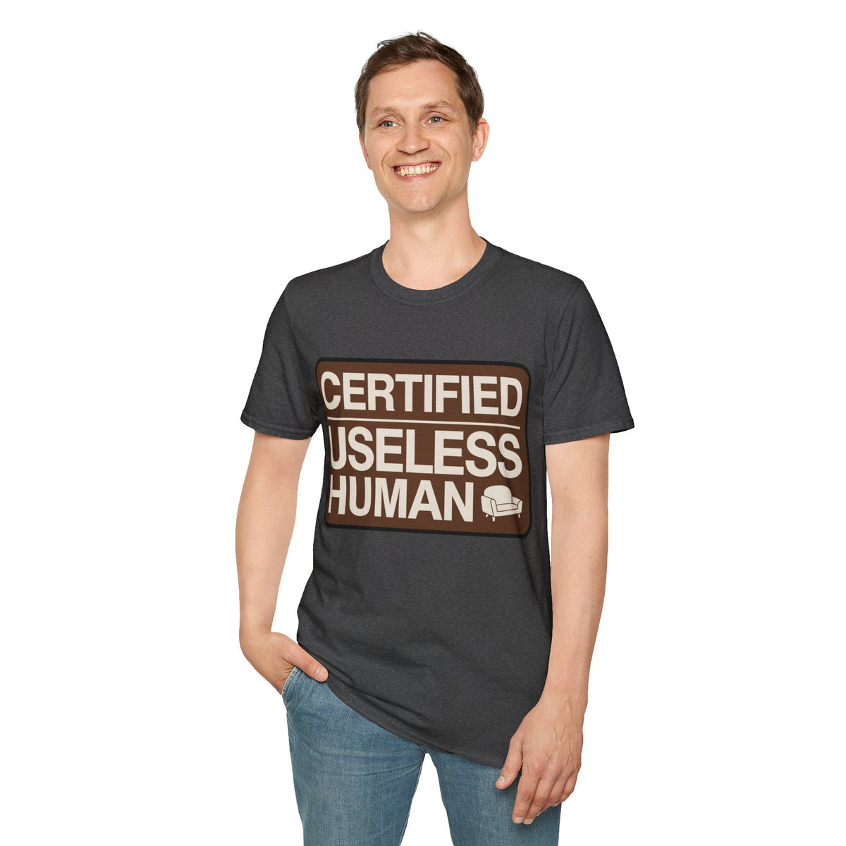 Certified Useless Human T-Shirt - Trending Now - August 2026